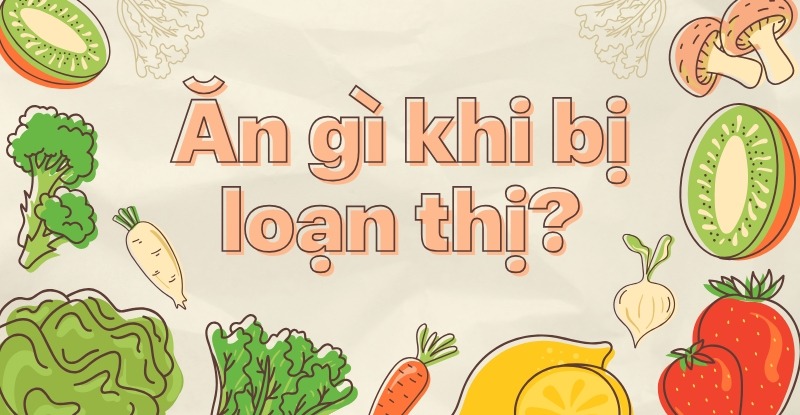Ăn gì khi bị loạn thị?
